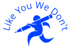 Like You We Don't
